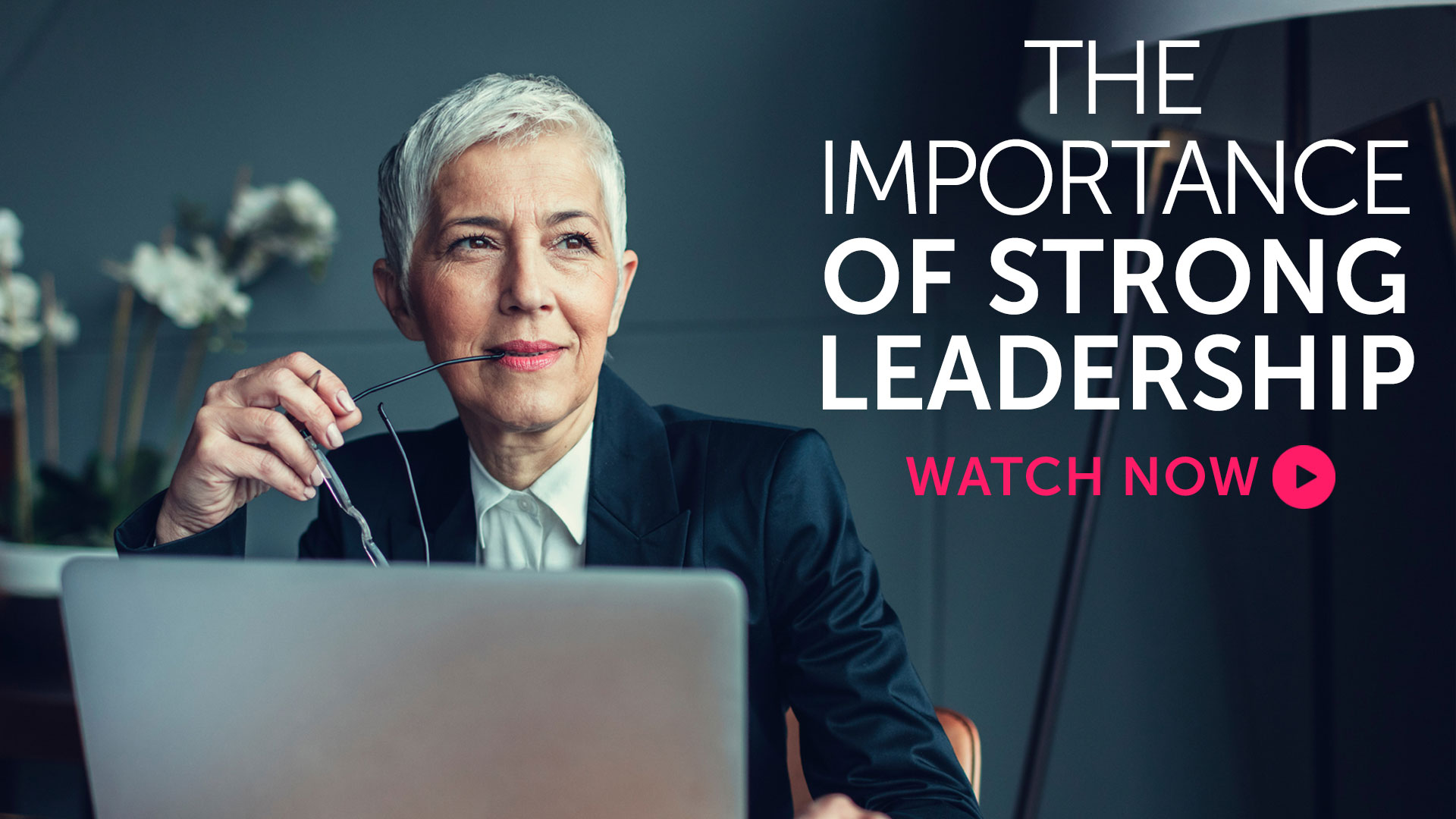 Briefing: The importance of strong leadership